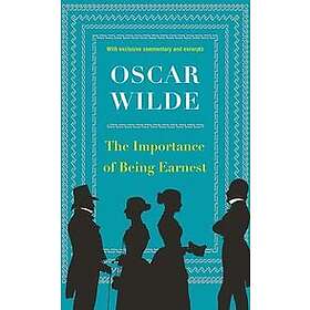 Oscar Wilde: Importance Of Being Earnest