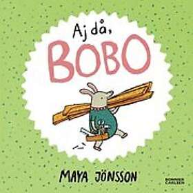 Maya Jönsson: Aj då, Bobo