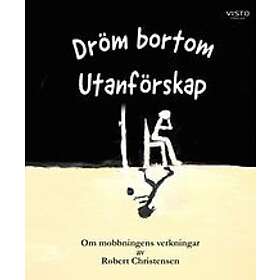 Robert Christensen: Dröm bortom utanförskap