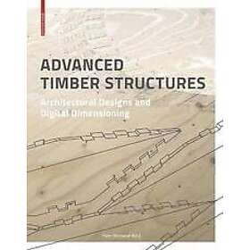 Yves Weinand: Advanced Timber Structures