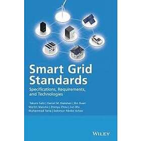 Takuro Sato, Daniel M Kammen, Bin Duan, Martin Macuha, Zhenyu Zhou, Jun Wu, Muhammad Tariq, Solomon Abebe Asfaw: Smart Grid Standards