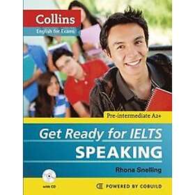 Rhona Snelling: Get Ready for IELTS Speaking