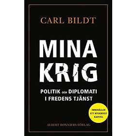 Carl Bildt: Mina krig