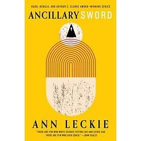 Ann Leckie: Ancillary Sword