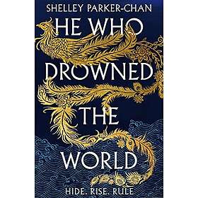 Shelley Parker-Chan: He Who Drowned The World