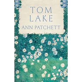 Patchett Ann Patchett: Tom Lake