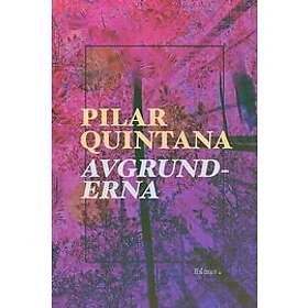 Pilar Quintana: Avgrunderna