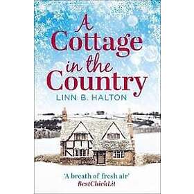 Linn B Halton: A Cottage in the Country