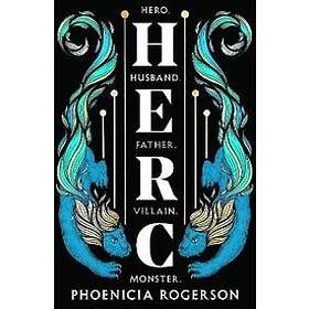 Phoenicia Rogerson: Herc