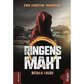 Ewa Christina Johansson: Betala i blod