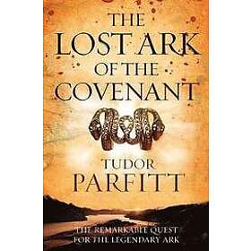 Tudor Parfitt: The Lost Ark of the Covenant