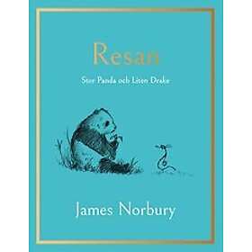 James Norbury: Resan: Stor Panda och Liten Drake