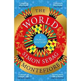 Simon Sebag Montefiore: The World