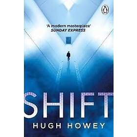 Hugh Howey: Shift