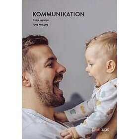 Tove Phillips: Kommunikation, elevbok, 3:e uppl