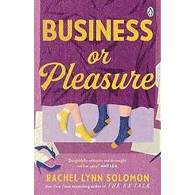 Rachel Lynn Solomon: Business or Pleasure