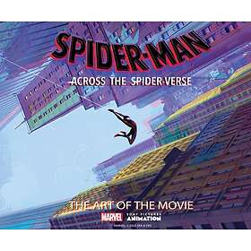 Ramin Zahed: Spider-Man: Across the Spider-Verse: The Art of Movie