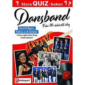 Monika Stålberg: Stora quizboken dansband från 70-talet till idag