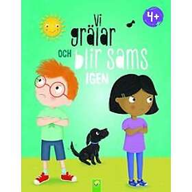 : Vi grälar och blir sams igen