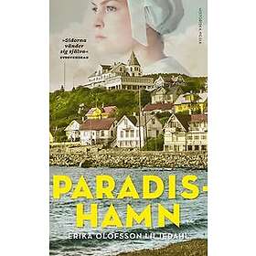 Erika Olofsson Liljedahl: Paradishamn