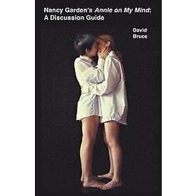 David Bruce: Nancy Garden's Annie on My Mind