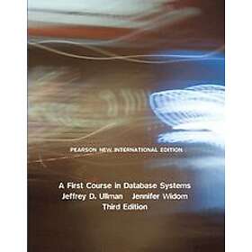 Jeffrey D Ullman: First Course in Database Systems, A