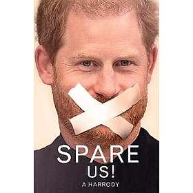 Bruno Vincent: Spare Us!