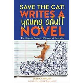 Jessica Brody: Save the Cat! Writes a Young Adult Novel