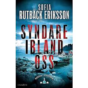 Sofia Rutbäck Eriksson: Syndare ibland oss