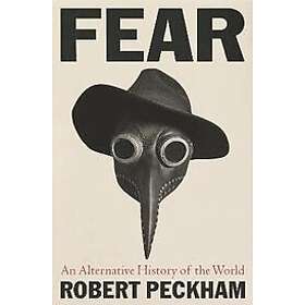 Robert Peckham: Fear