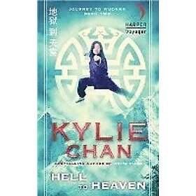 Kylie Chan: Hell To Heaven