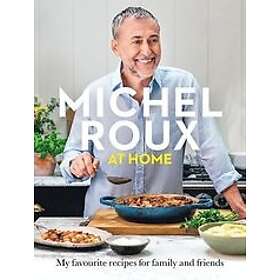 Michel Roux Jr: Michel Roux at Home