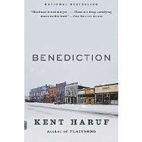 Kent Haruf: Benediction