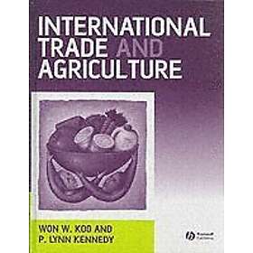 Won W Koo, P Lynn Kennedy: International Trade and Agriculture