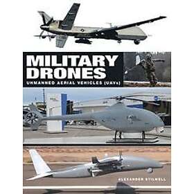 Alexander Stilwell: Military Drones