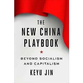 Keyu Jin: The New China Playbook