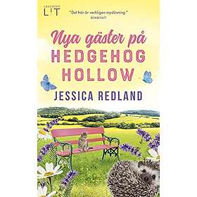 Jessica Redland: Nya gäster på Hedgehog Hollow