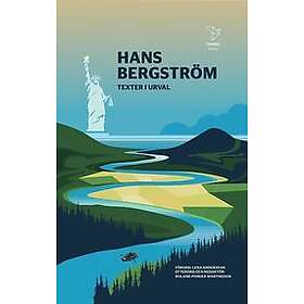 Hans Bergström: Hans Bergström texter i urval