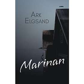 Maria Ark, Olof Elgsand: Marinan