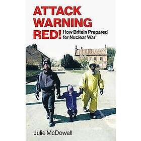 Julie McDowall: Attack Warning Red!
