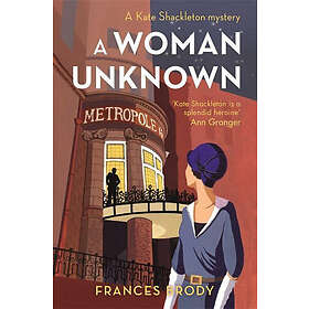 Frances Brody: A Woman Unknown