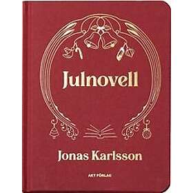 Jonas Karlsson: Julnovell Tomten