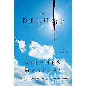Stephen Markley: Deluge