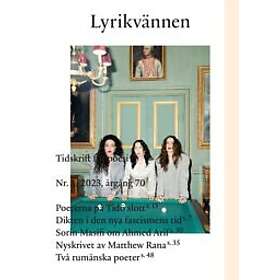 Athena Farrokhzad, Burcu Sahin, Merima Dizdarevic, Matthew Rana, Tova Gerge: Lyrikvännen 3(2023)