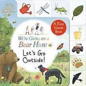 : We're Going on a Bear Hunt: Let's Go Outside!: Tabbed board book