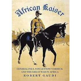 Robert Gaudi: African Kaiser