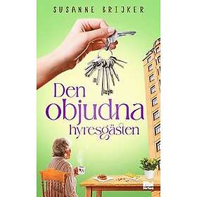 Susanne Brijker: Den objudna hyresgästen
