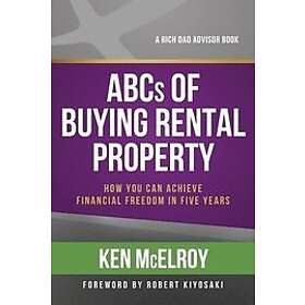 Ken McElroy: ABCs of Buying Rental Property