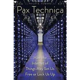 Philip N Howard: Pax Technica