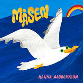Hanna Albrektson: Måsen